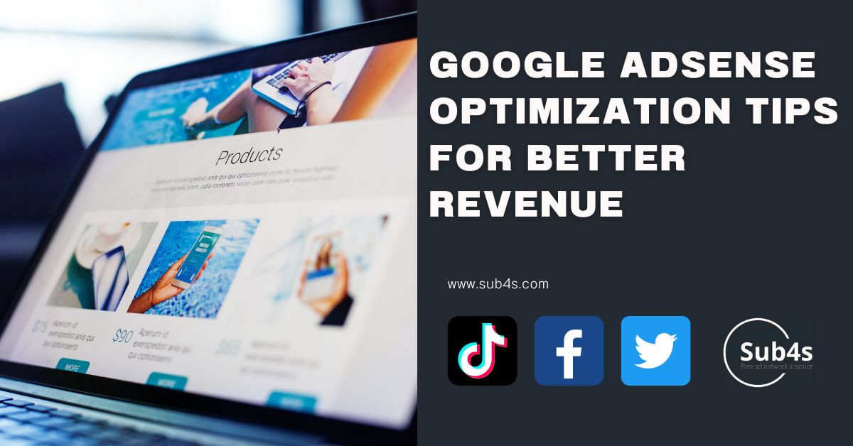 Google AdSense Optimization Tips For Better Revenue